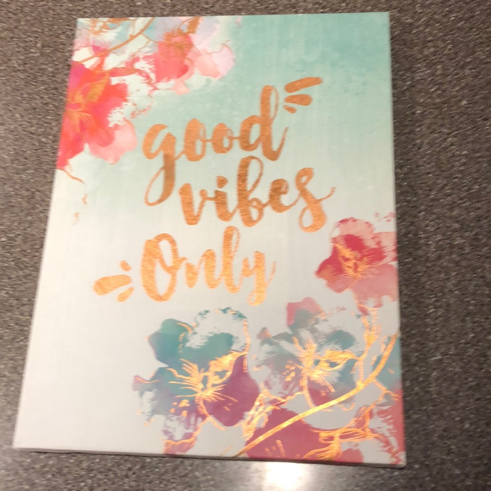 Good vibes only wall decor